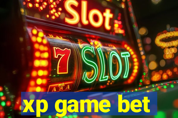 xp game bet